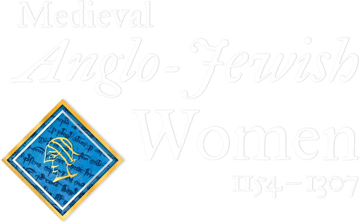 Medieval Anglo-Jewish Women 1154-1307